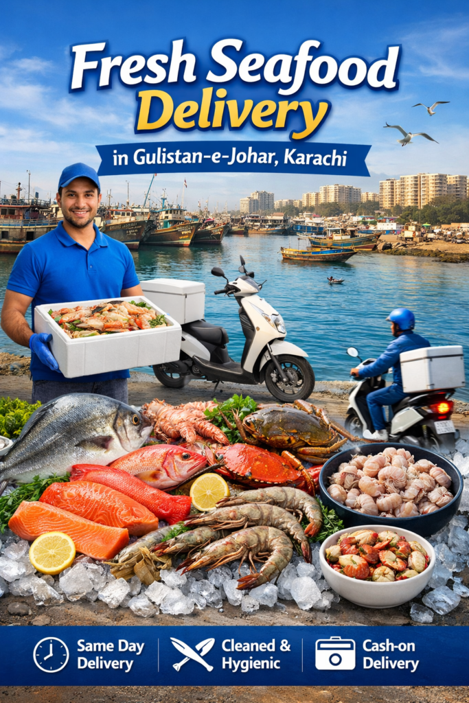 Fresh seafood delivery service in Gulistan-e-Johar Karachi showing fish, prawns, crabs, and delivery rider with same-day home delivery concept.